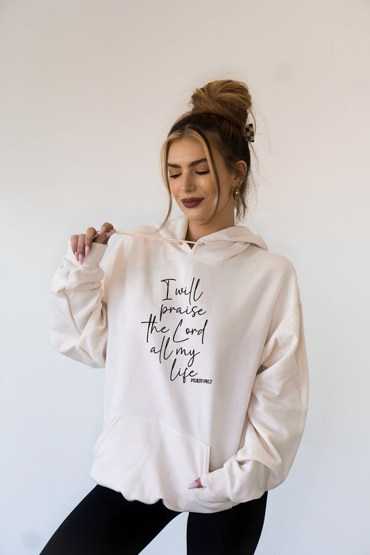 I Will Praise the Lord Premium Sweatshirt Graphic