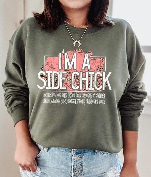 Side Chick Sweatshirt