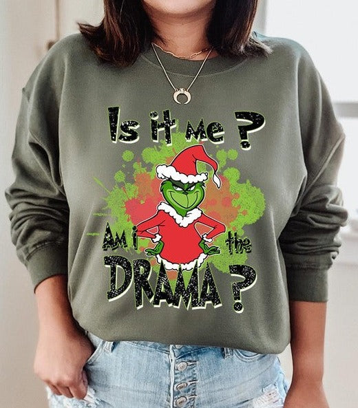 Is It Me Sweatshirt
