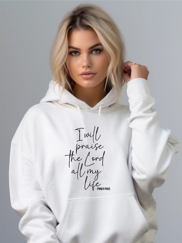 I Will Praise the Lord Premium Sweatshirt Graphic