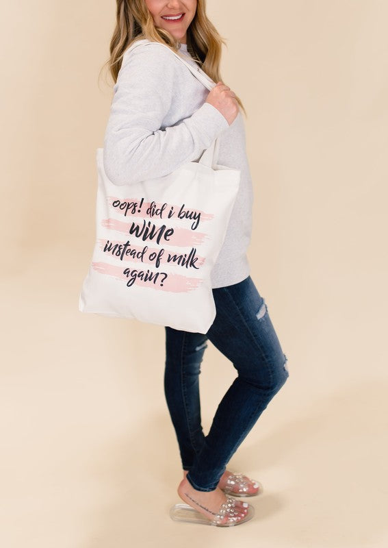 OOPS DID I BUY WINE   GRAPHIC TOTE BAG