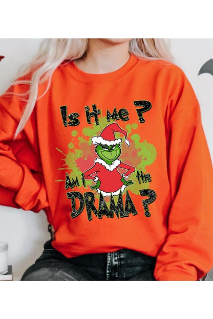 Is It Me Sweatshirt